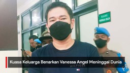 Video: Kuasa Keluarga Benarkan Vanessa Angel dan Suami Meninggal Dunia