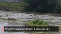 Video: Perahu Penyebrangan Terbalik, Penumpang Terbawa Arus