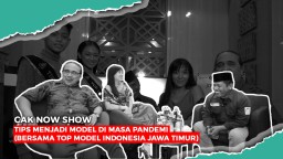 Cak Now Show: Geliat Dunia Model di Masa Pandemi Covid-19