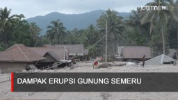 Video: Dampak Erupsi Gunung Semeru