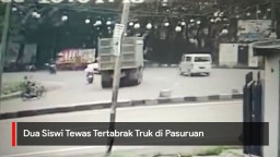 Video: Dua Siswi Tewas Tertabrak Truk di Pasuruan