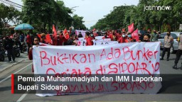 Video: Pemuda Muhammadiyah dan IMM Laporkan Bupati Sidoarjo