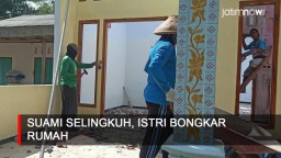 Video: Suami Selingkuh, Istri Bongkar Rumah