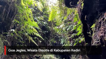 Video: Goa Jegles, Wisata Eksotis di Kabupaten Kediri