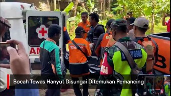 Video: Bocah Tewas Hanyut Disungai Ditemukan Pemancing