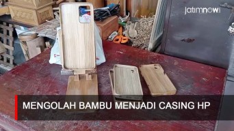 Video: Mengolah Bambu Menjadi Casing HP