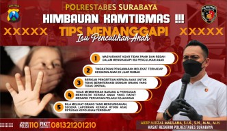 Tips Tanggapi Isu Penculikan Anak ala Satreskrim Polrestabes Surabaya