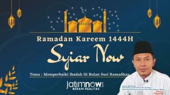 Syiar Now: Memperbaiki Ibadah di Bulan Suci Ramadan, Bersama Lukman Abdul Rozaq, Ketua IJTI Surabaya
