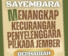 Rumah Cinta Gelar Sayembara Menangkap Pelaku Kecurangan Pilkada Jember
