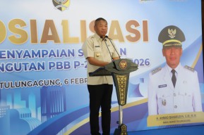 Sosialisasikan PBB-P2, Bupati Tulungagung Minta Pajak Tak Disalahgunakan
