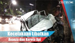 Video: Kecelakaan Libatkan Avanza dan Kereta Api