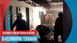 Video:  Gedung Perkantoran Kosong di Kedungdoro Terbakar