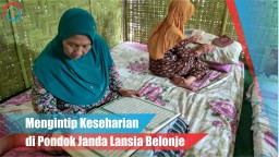 Video: Mengintip Keseharian Pondok Janda Belonje