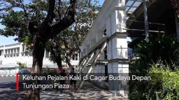 Video: Keluhan Pejalan Kaki di Cagar Budaya Depan Tunjungan Plaza