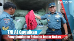 Video: TNI AL Gagalkan Penyelundupan Pakaian Impor Bekas