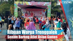 Video: Ribuan Warga Trenggalek Senam Bareng Atlet Asian Games