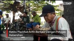 Video: Ketika Machfud Arifin Berbaur Dengan Petugas Kebersihan