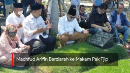 Video: Machfud Arifin Berziarah ke Makam Pak Tjip
