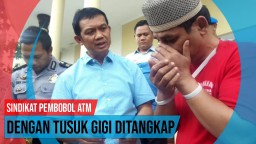 Video: Sindikat Pembobol ATM Dengan Tusuk Gigi Ditangkap