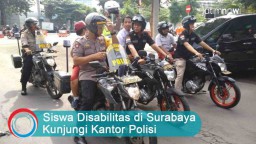 Video: Siswa Disabilitas di Surabaya Kunjungi Kantor Polisi