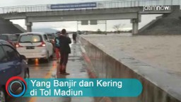 Video: Yang Banjir dan Kering di Tol Madiun
