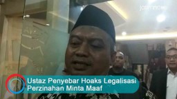Video: Ustaz Penyebar Hoaks Legalisasi Perzinahan Minta Maaf