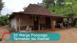Video: 52 Warga Ponorogo Termakan Isu Kiamat