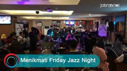 Video: Menikmati Friday Jazz Night