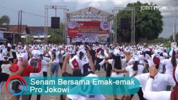 Video: Senam Bersama Emak-emak Pro Jokowi