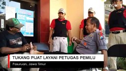 Video: Tukang Pijat Layani Petugas Pemilu