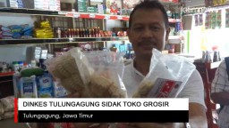 Video: Dinas Kesehatan Tulungagung Sidak Toko Grosir