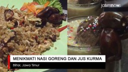 Video: Menikmati Nasi Goreng dan Jus Kurma