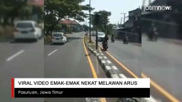 Video: Viral  Emak-emak Nekat Melawan Arus