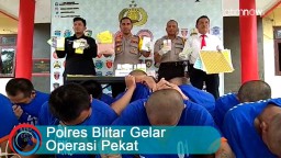 Video: Polres Blitar Gelar Operasi Pekat