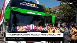 Video: 133 Jemaah Calon Haji Mojokerto Diberangkatkan