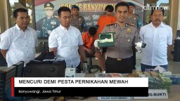 Video: Mencuri Demi Pesta Pernikahan Mewah