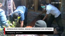 Video: Meresahkan Warga, Makam Dibongkar dan Dipindah