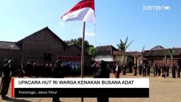 Video: Upacara HUT RI Warga Ponorogo Kenakan Busana Adat