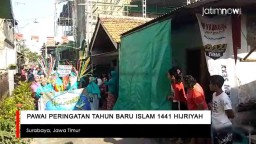 Video: Pawai Peringatan Tahun Baru Islam 1441 Hijriyah di Surabaya