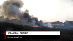Video: Kebakaran Gudang di Sidoarjo