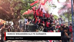 Video: Konvoi Wisudawan ala ITS Surabaya