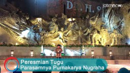 Video: Peresmian Tugu Parasamnya Purnakarya Nugraha