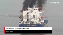 Video: KM Tanto Ceria Terbakar