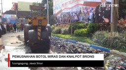 Video: Pemusnahan Ribuan Botol Miras dan Knalpot Brong