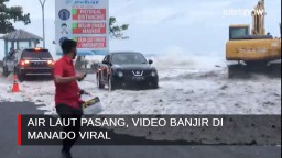 Air Laut Pasang, Video Banjir di Manado Viral