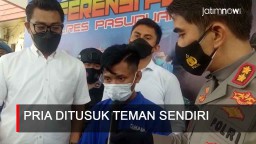 Video: Terungkap! Pria Pasuruan Dibunuh Teman Sendiri