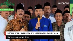 Video: Ketua PCNU Banyuwangi Apresiasi Pemilu 2019