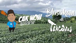 Cak Now Show: Blusukan di Taiwan