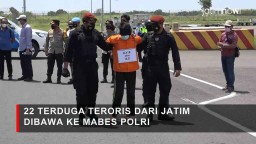 Video: 22 Terduga Teroris dari Jatim Dibawa ke Mabes Polri