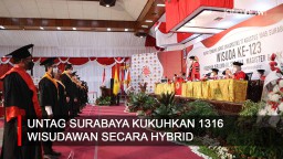 Video: Untag Surabaya Kukuhkan 1316 Wisudawan Secara Hybrid